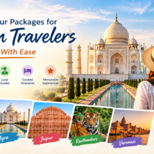 India Tour Packages for Foreign Travelers